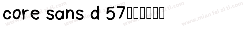 core sans d 57字体转换